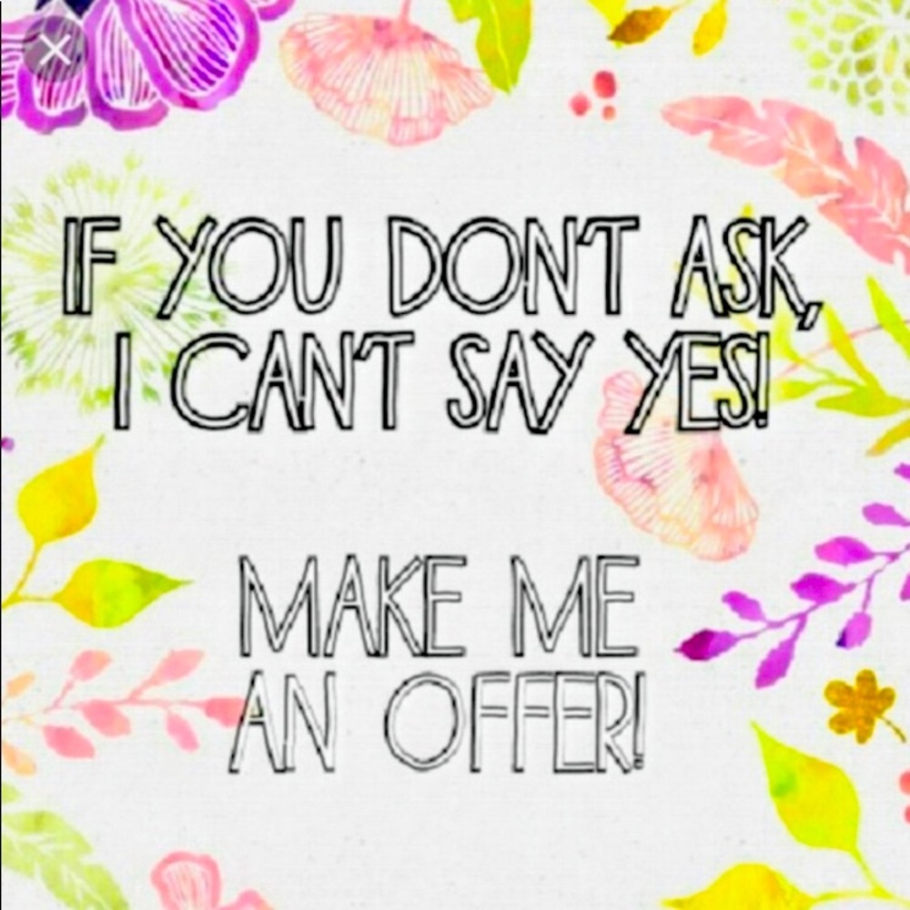 Make me an offer